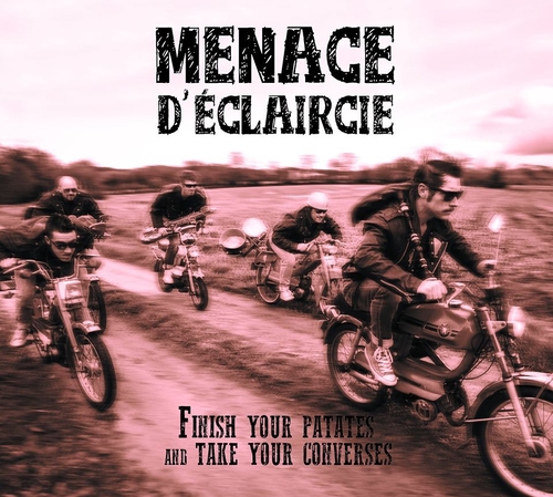 Couverture FINISH YOUR PATATES AND TAKE YOUR CONVERSES de MENACE D'ÉCLAIRCIE