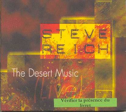 Couverture THE DESERT MUSIC de Steve REICH