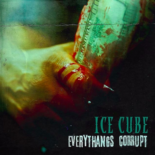 Couverture EVERYTHANGS CORRUPT de ICE CUBE