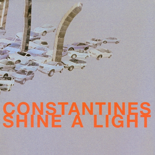 Couverture SHINE A LIGHT de CONSTANTINES