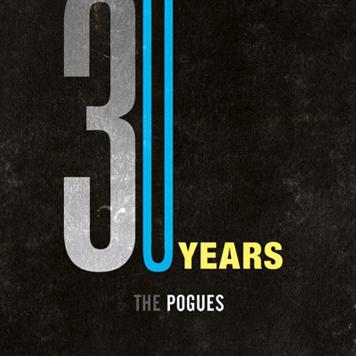 Couverture 30 YEARS OF THE POGUES de THE POGUES
