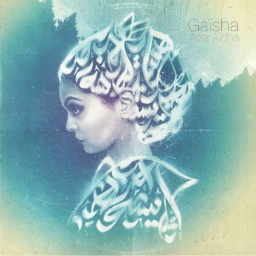 Couverture ANA AÏCHA de GAÏSHA