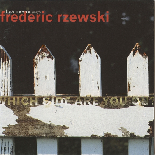 Couverture WHICH SIDE ARE YOU ON? (PLAYS FREDERIC RZEWSKI) de Lisa MOORE