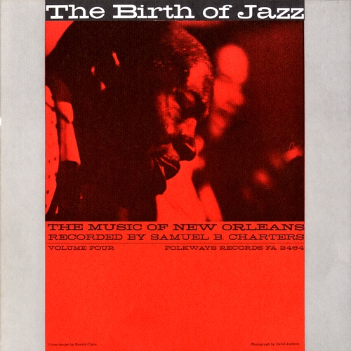 Couverture THE MUSIC OF NEW ORLEANS, VOL.4: THE BIRTH OF JAZZ de NEW ORLEANS