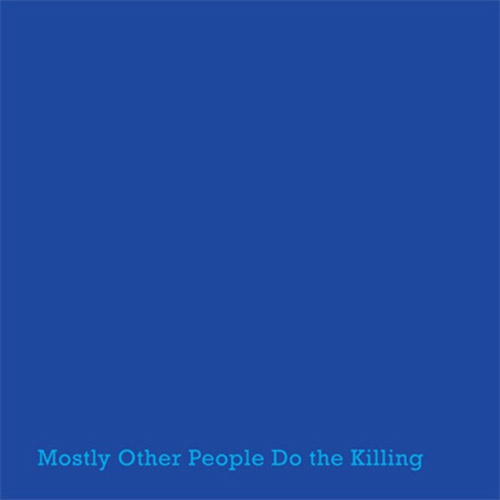 Couverture BLUE de MOSTLY OTHER PEOPLE DO THE KILLING