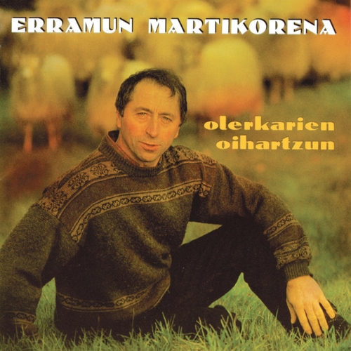 Couverture OLERKARIEN OIHARTZUN de Erramun MARTIKORENA