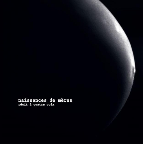 Couverture NAISSANCES DE MÈRES de Marie BETBÈZE