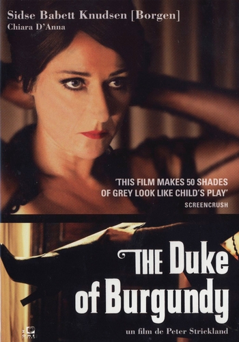 Couverture THE DUKE OF BURGUNDY de Peter STRICKLAND