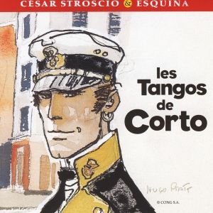 Couverture LES TANGOS DE CORTO de César STROSCIO & ESQUINA