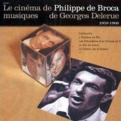 Couverture LE CINÉMA DE PHILIPPE DE BROCA 1959-1968 de Georges DELERUE