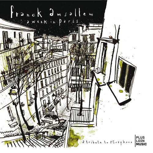 Couverture A WEEK IN PARIS (A TRIBUTE TO STRAYHORN) de Franck AMSALLEM