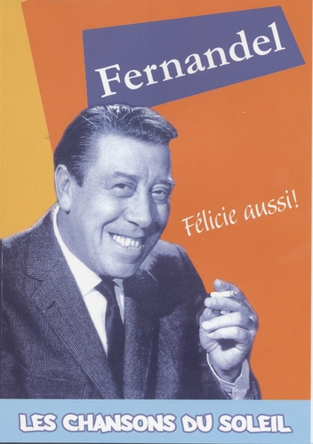 Couverture FÉLICIE AUSSI! de FERNANDEL