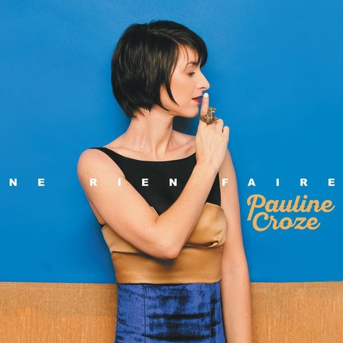 Couverture NE RIEN FAIRE de Pauline CROZE