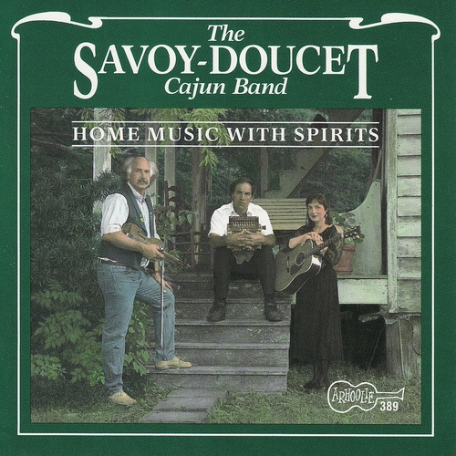 Couverture HOME MUSIC WITH SPIRITS de SAVOY-DOUCET CAJUN BAND