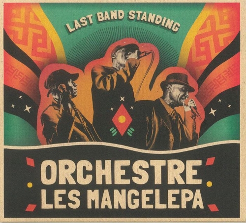 Couverture LAST BAND STANDING de ORCHESTRE LES MANGELEPA