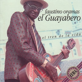 Couverture EL TREN DE LA VIDA de Faustino ORAMAS "EL GUAYABERO"