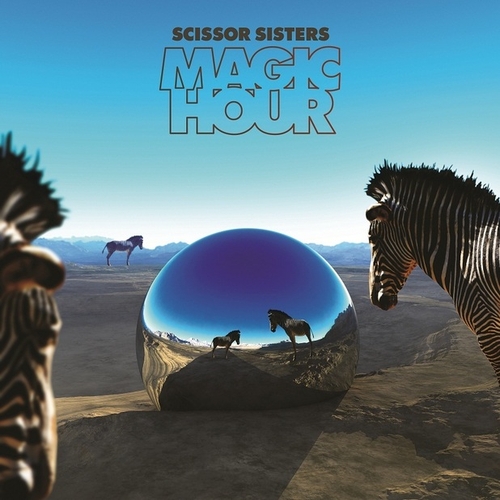 Couverture MAGIC HOUR de SCISSOR SISTERS