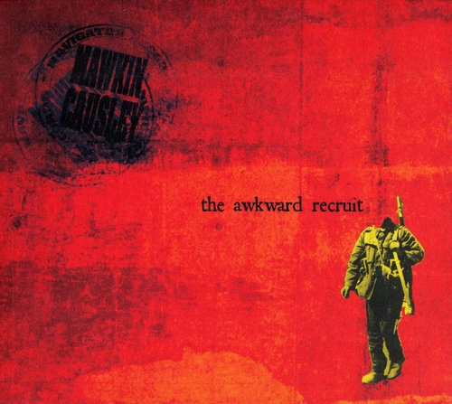 Couverture THE AWKWARD RECRUIT de MAWKIN:CAUSLEY