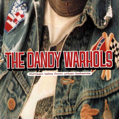 Couverture THIRTEEN TALES FROM URBAN BOHEMIA (DELUXE EDITION) de THE DANDY WARHOLS