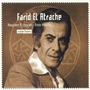 Couverture NAGHAM FI HAYATI - ENTA HABIBI de Farid EL ATRACHE