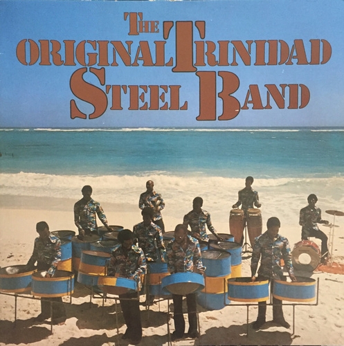 Couverture THE ORIGINAL TRINIDAD STEEL BAND de THE ORIGINAL TRINIDAD STEEL BAND