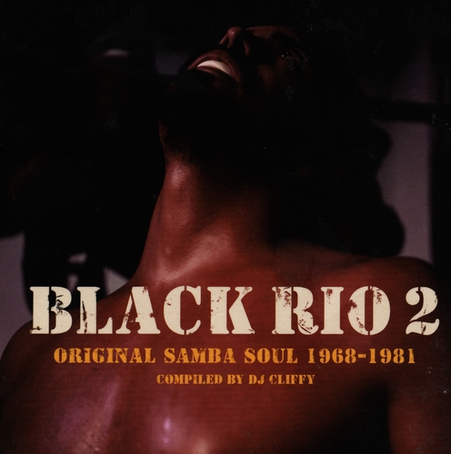 Couverture BLACK RIO 2 (ORIGINAL SAMBA SOUL 1968-1981)