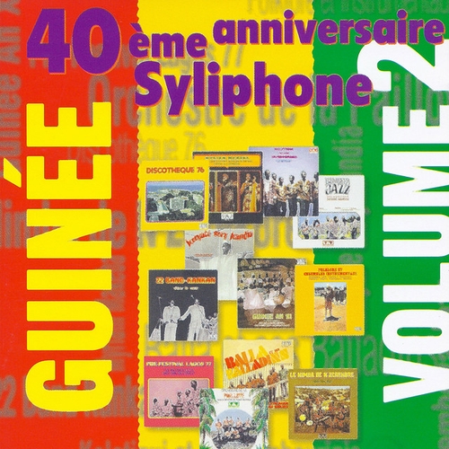 Couverture 40EME ANNIVERSAIRE SYLIPHONE: GUINÉE, VOLUME 2