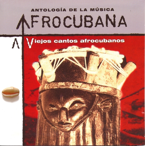 Couverture ANTOLOGÍA DE LA MÚSICA AFROCUBANA