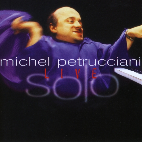 Couverture SOLO LIVE de Michel PETRUCCIANI