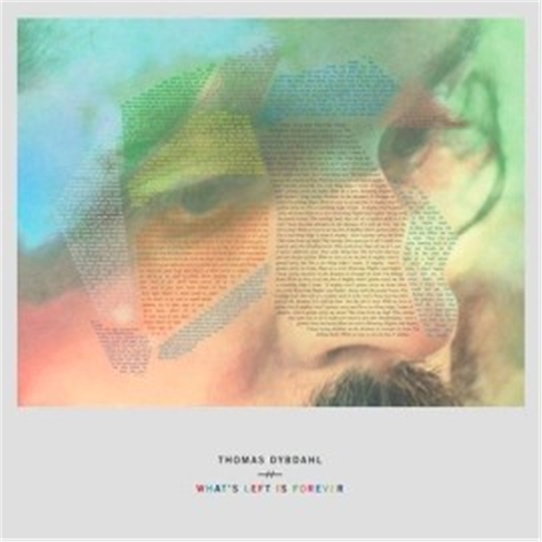 Couverture WHAT'S LEFT IS FOREVER de Thomas DYBDAHL