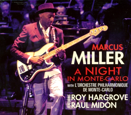 Couverture A NIGHT IN MONTE-CARLO de Marcus MILLER