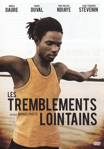 Couverture LES TREMBLEMENTS LOINTAINS de Manuel POUTTE