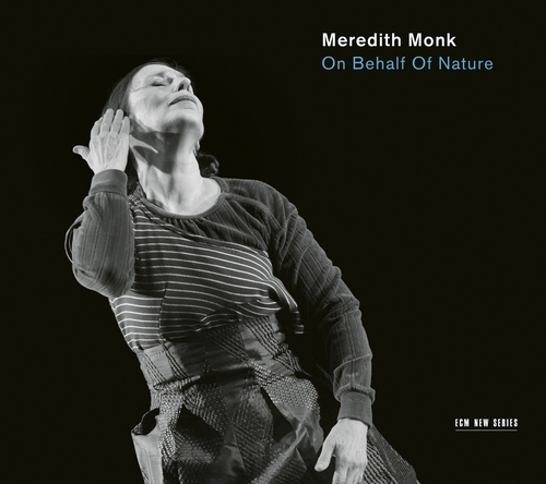 Couverture ON BEHALF OF NATURE de Meredith MONK