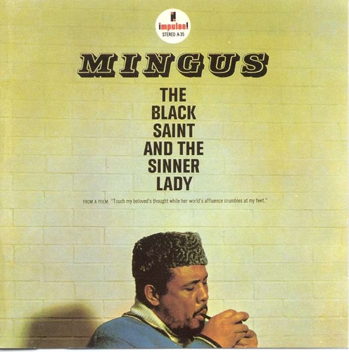 Couverture THE BLACK SAINT AND THE SINNER LADY de Charles MINGUS