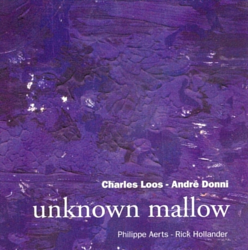 Couverture UNKNOWN MALLOW de Charles LOOS / ANDRÉ DONNI