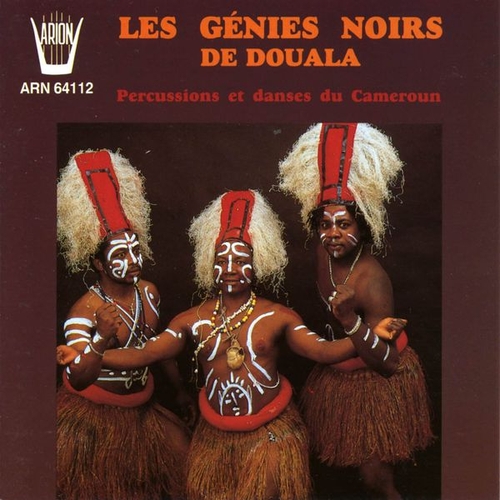 Couverture PERCUSSIONS ET DANSES DU CAMEROUN de LES GENIES NOIRS DE DOUALA