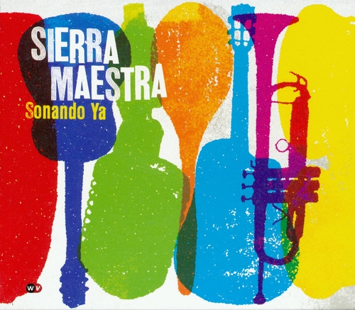 Couverture SONANDO YA de SIERRA MAESTRA