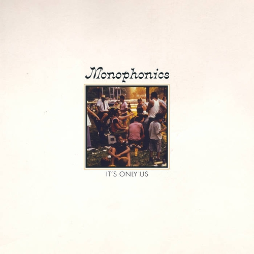 Couverture IT'S ONLY US de MONOPHONICS