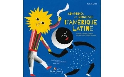 Couverture COMPTINES ET BERCEUSES D'AMÉRIQUE LATINE de Chantal GROSLÉZIAT