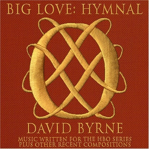 Couverture BIG LOVE: HYMNAL de David BYRNE