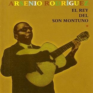 Couverture EL REY DEL SON MONTUNO de Arsenio RODRIGUEZ