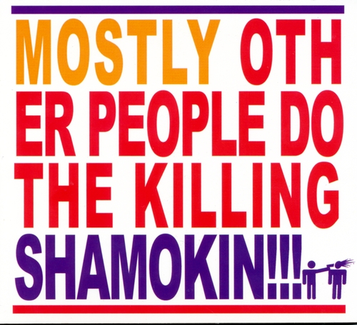 Couverture SHAMOKIN!!! de MOSTLY OTHER PEOPLE DO THE KILLING