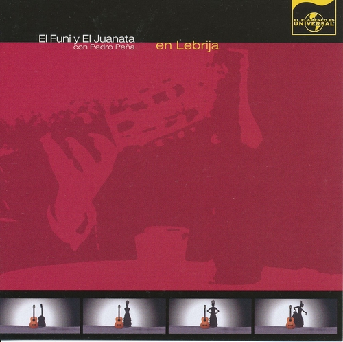 Couverture GRABACIONES HISTORICAS 11: EN LEBRIJA de EL FUNI Y EL JUANATA