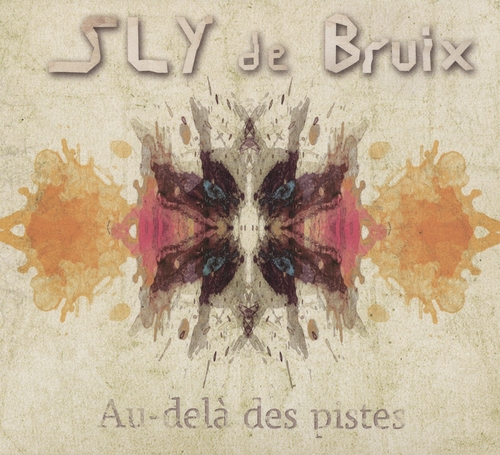 Couverture AU-DELÀ DES PISTES de SLY DE BRUIX