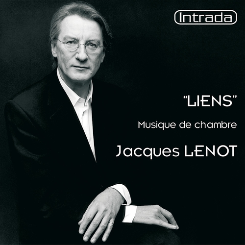 Couverture LIENS - MUSIQUE DE CHAMBRE de Jacques LENOT