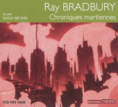 Couverture CHRONIQUES MARTIENNES (CD-MP3) de Ray BRADBURY