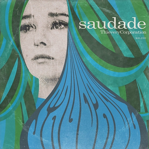 Couverture SAUDADE de THIEVERY CORPORATION