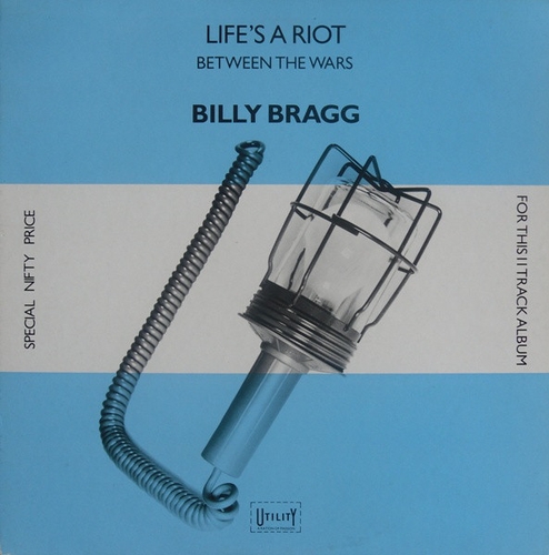 Couverture LIFE'S A RIOT ETC... de Billy BRAGG
