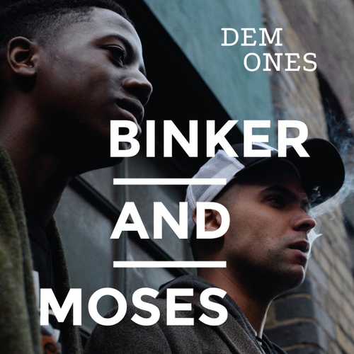 Couverture DEM ONES de BINKER AND MOSES