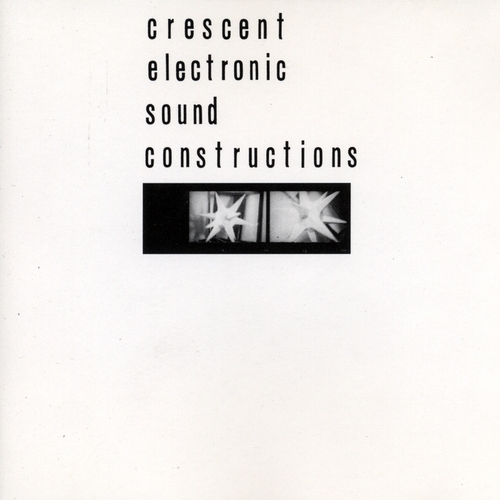Couverture ELECTRONIC SOUND CONSTRUCTIONS de CRESCENT